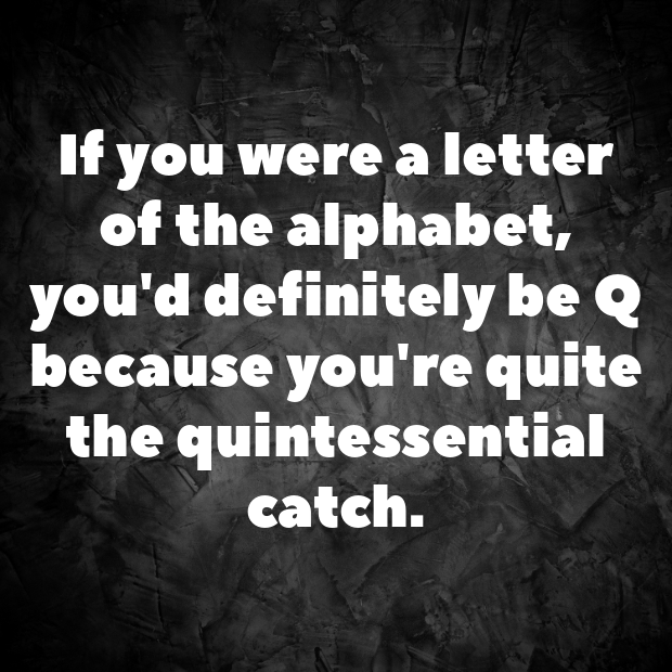 Alphabets Pick Up Lines-4qLHss