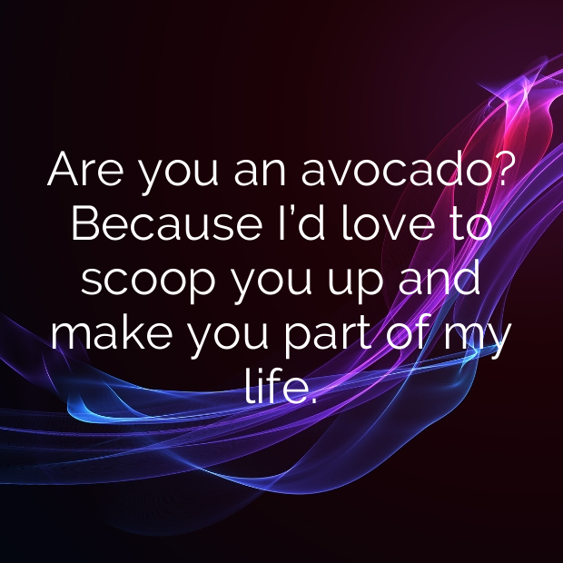 Avocado Pick Up Lines-o7Bbdw