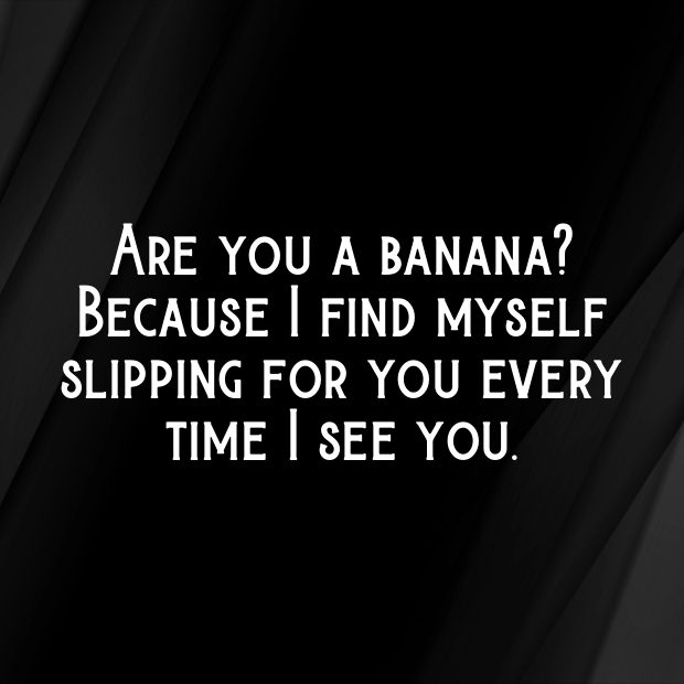 Banana Pick Up Lines-m6KVv7