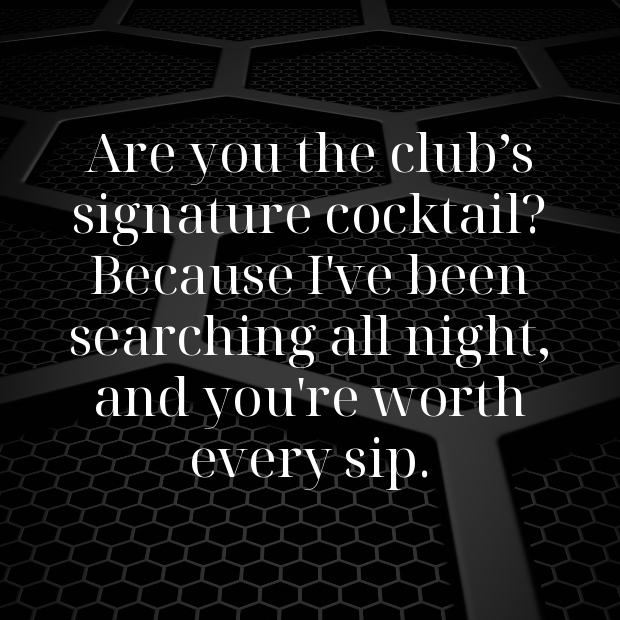 Bars And Nightclubs Pick Up Lines-Zy40iH