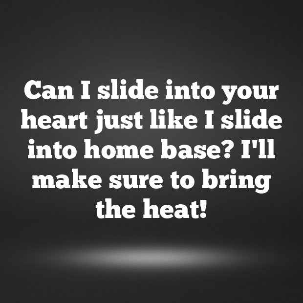 Baseball Pick Up Lines-6YqnLy