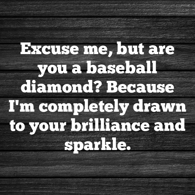 Baseball Pick Up Lines-HrJuv7