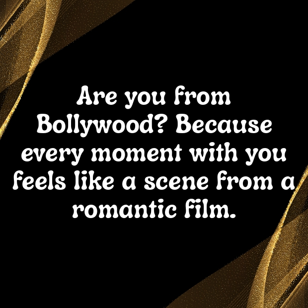 Bollywood Pick Up Lines-5qGuk9