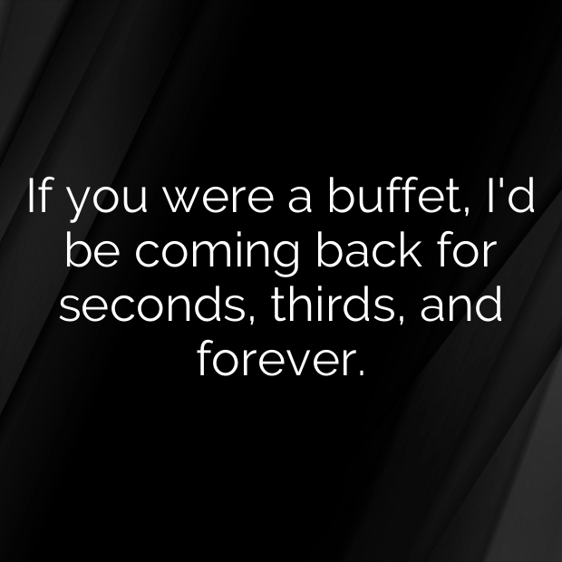 Buffet Pick Up Lines-dbZWEL