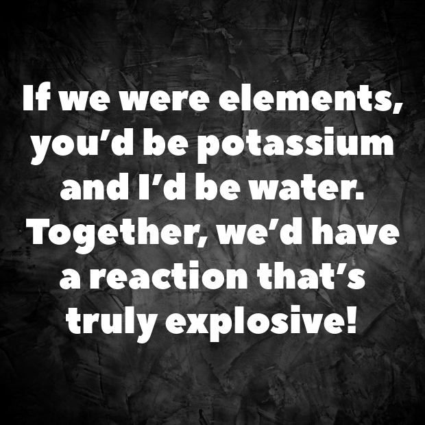 Chemistry Pick Up Lines-R8Ty0M