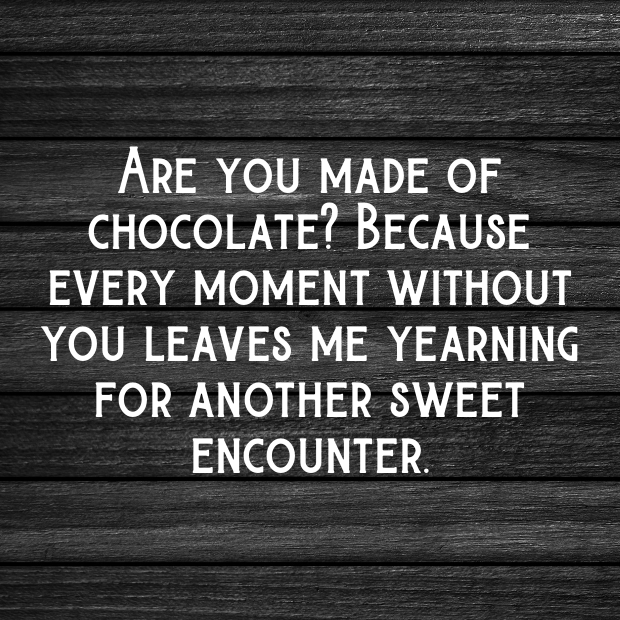 Chocolate Pick Up Lines-YflEne