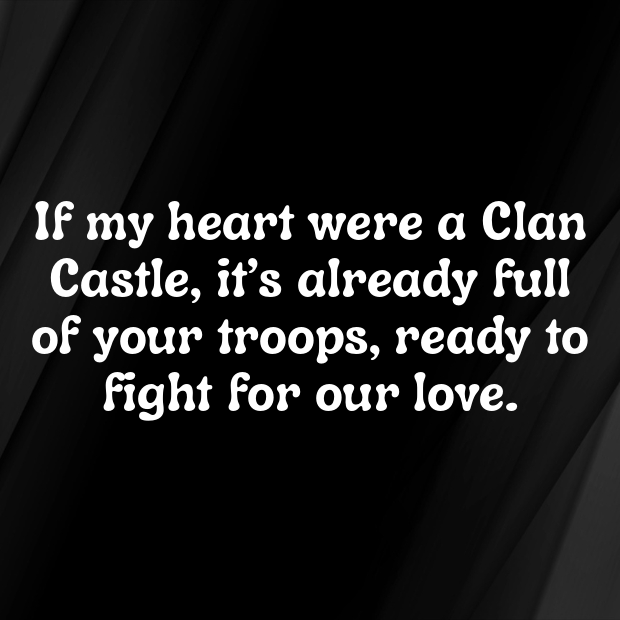 Clash Of Clans Pick Up Lines-dPBHrT