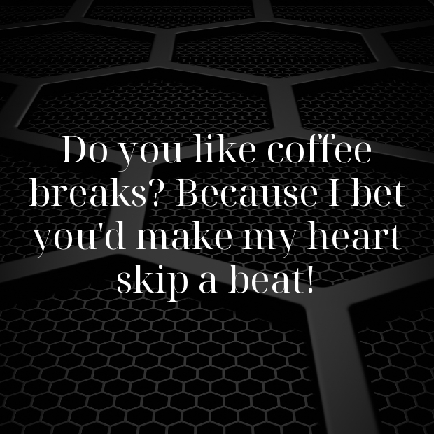 Coffee Pick Up Lines-UFUbRR