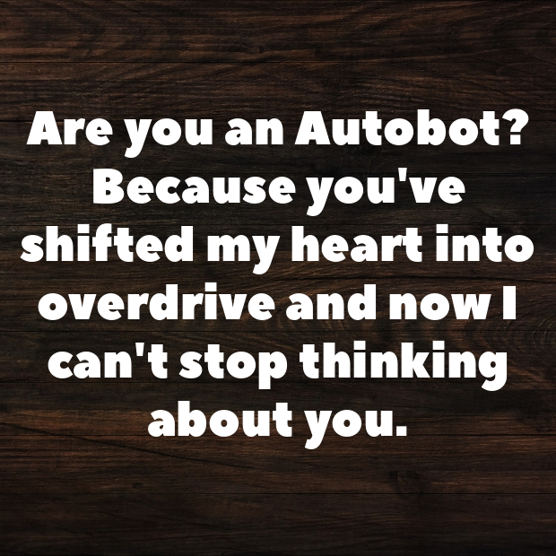 Collection Of Transformers Pick Up Lines-XkINA9