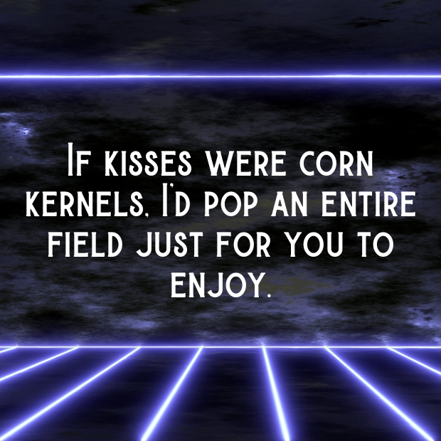 Corn Pick Up Lines-pEuFcL