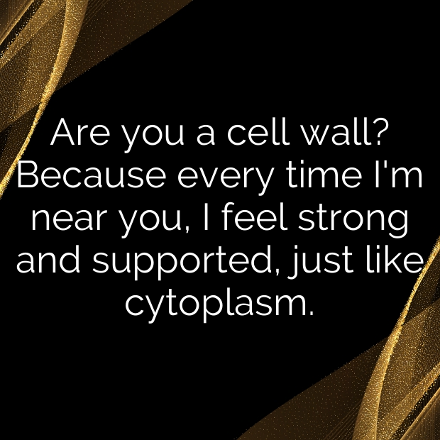 Cytoplasm Pick Up Lines-giDyrW