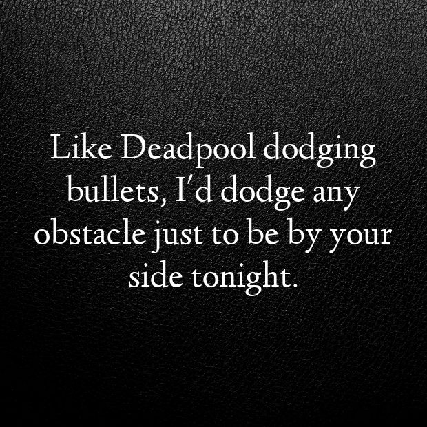 Deadpool Pick Up Lines-9k3gpy