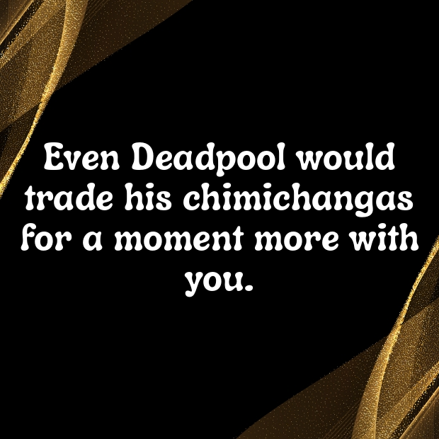 Deadpool Pick Up Lines-iqXUj4