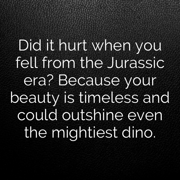 Dino Pick Up Lines-RvmyIV