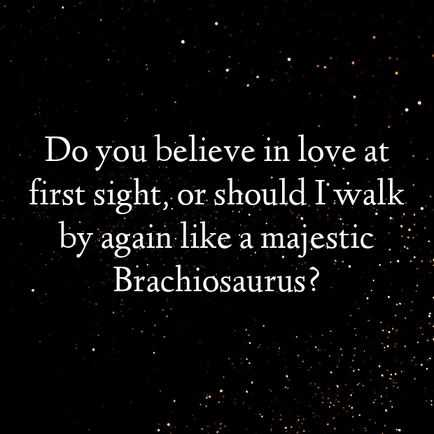 Dinosaur Pick Up Lines-8KfJpT