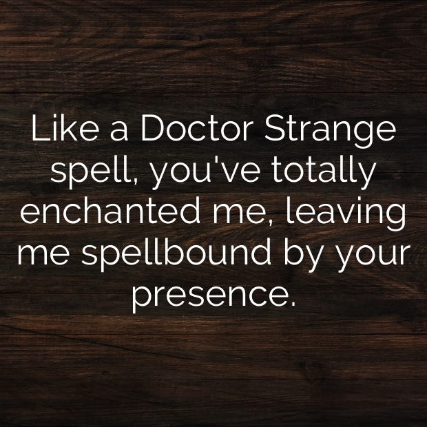 Doctor Strange Pick Up Lines-wqVY0U