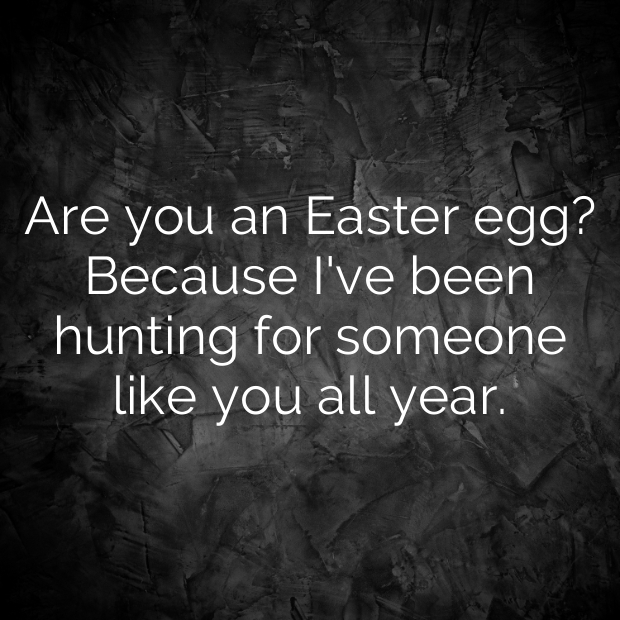 Easter And Easter Bunny Pick Up Lines-lZkgae