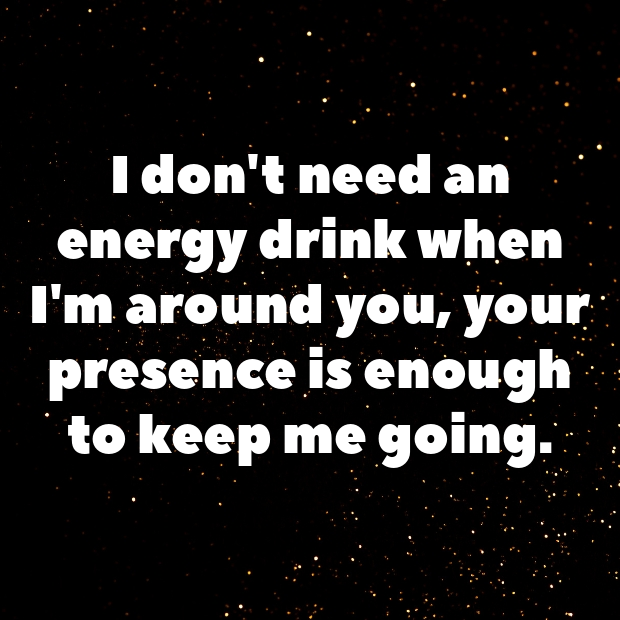 Energy Drink Pick Up Lines-rcrGvd