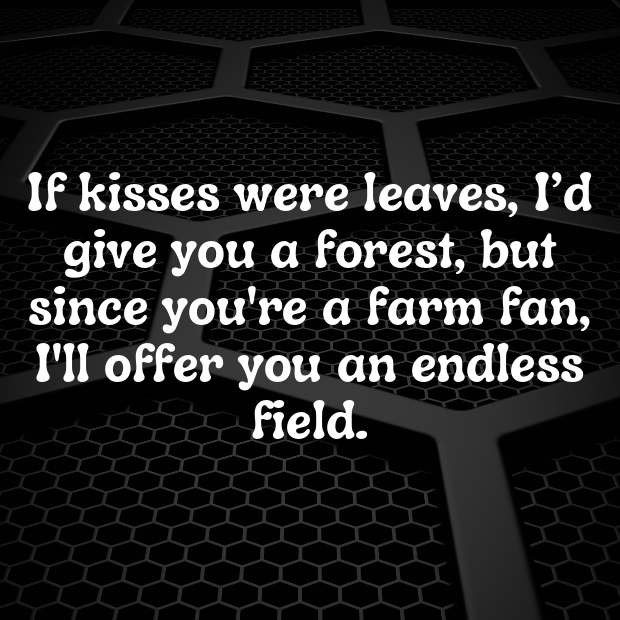 Farm Pick Up Lines-nelRkk