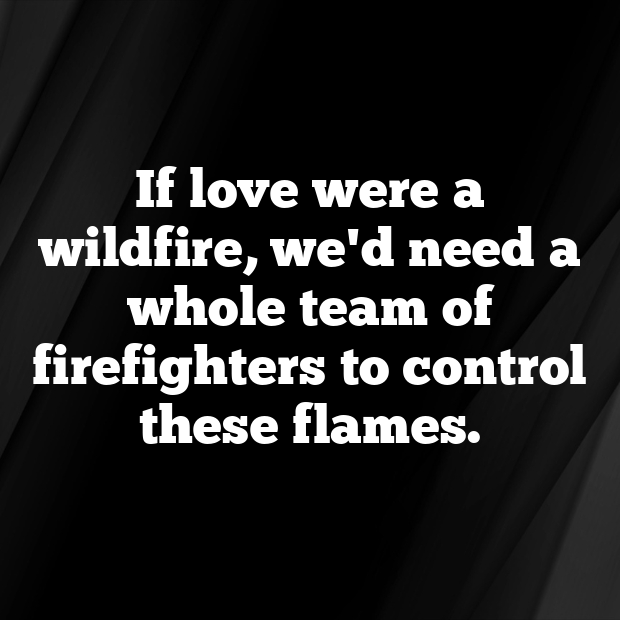 Firefighting Pick Up Lines-imhVZ8