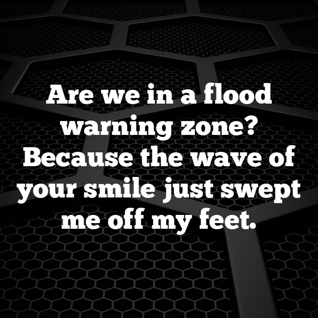 Flood Pick Up Lines-isfArf