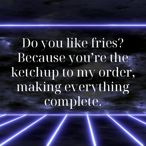 French Fries Pick Up Lines-uO4SMS