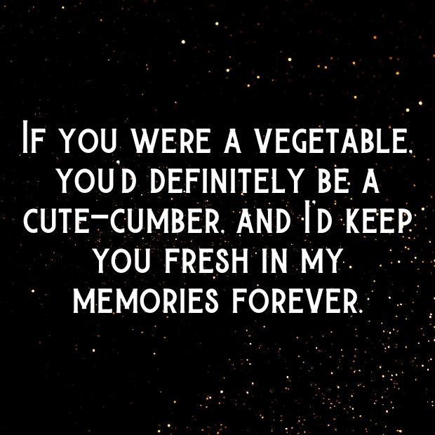 Garden Pick Up Lines-HGkvcW