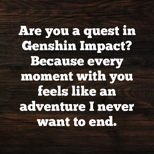 Genshin Impact Pick Up Lines-wDYvSk