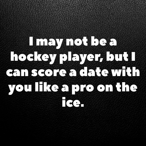 Hockey Pick Up Lines-zqJvpY