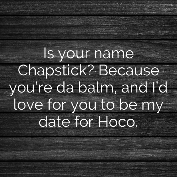 Hoco Pick Up Lines-mbOrn9