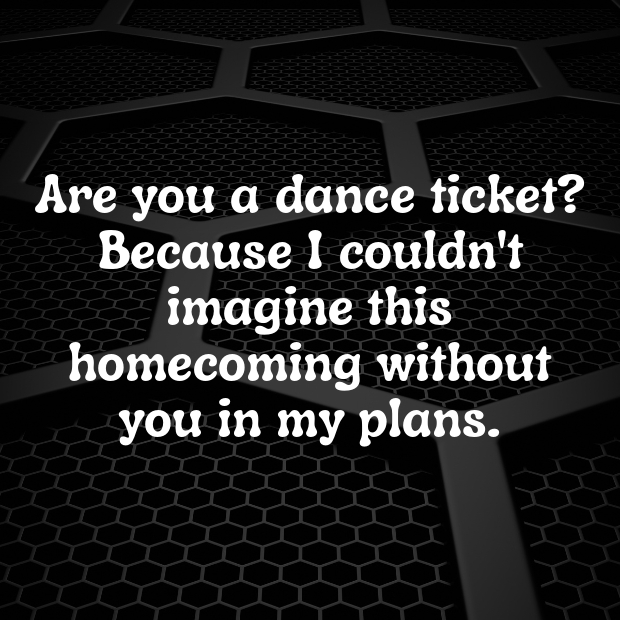 Homecoming Pick Up Lines-CUV8Pj