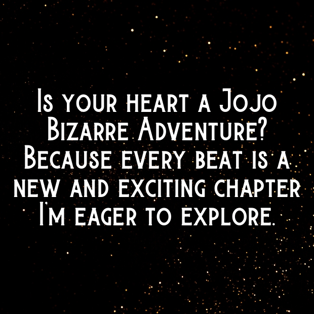 Jojo Pick Up Lines-3wGKJ8