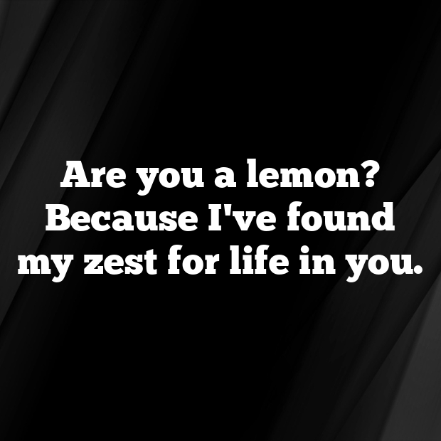 Lemon Pick Up Lines-ZX3RIK