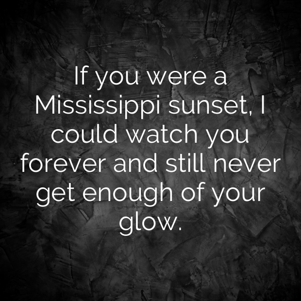 Mississippi Pick Up Lines-Bcr2CT