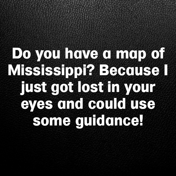 Mississippi Pick Up Lines-SKV1dN