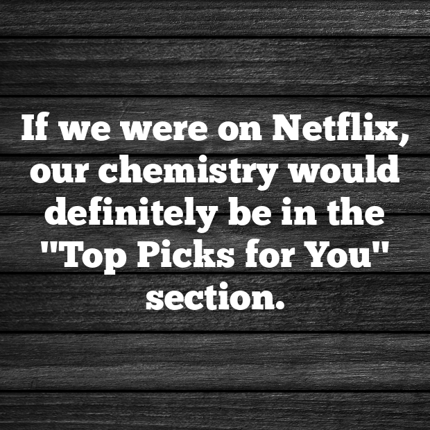 Netflix Pick Up Lines-XNsVVi