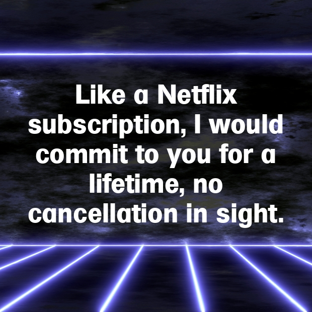 Netflix Pick Up Lines-YB0riC