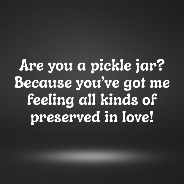 Pickle Pick Up Lines-I6fKtI