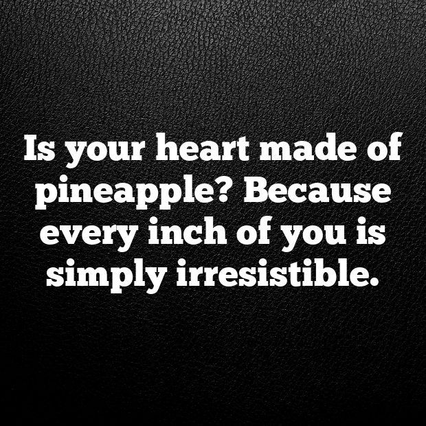 Pineapple Pick Up Lines-OVXdtZ