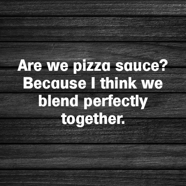 Pizza Pick Up Lines-eHg5jB