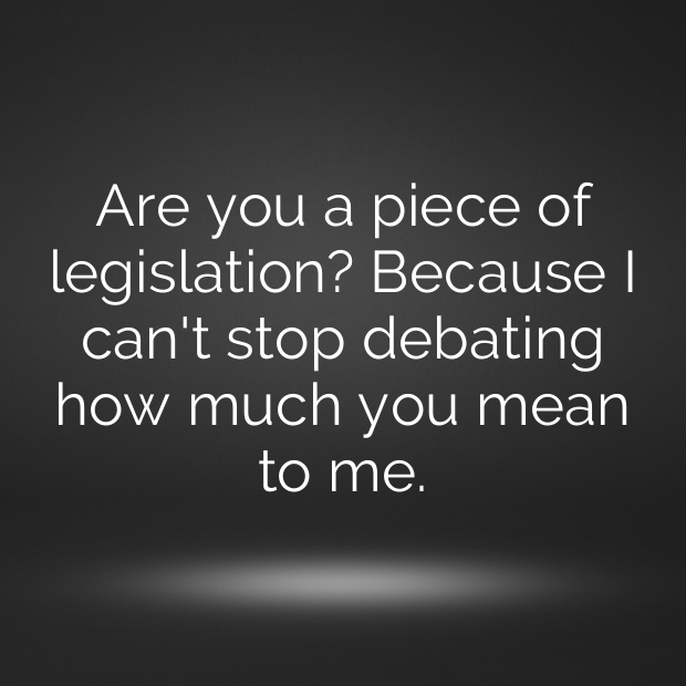 Political Pick Up Lines-J2aCkA