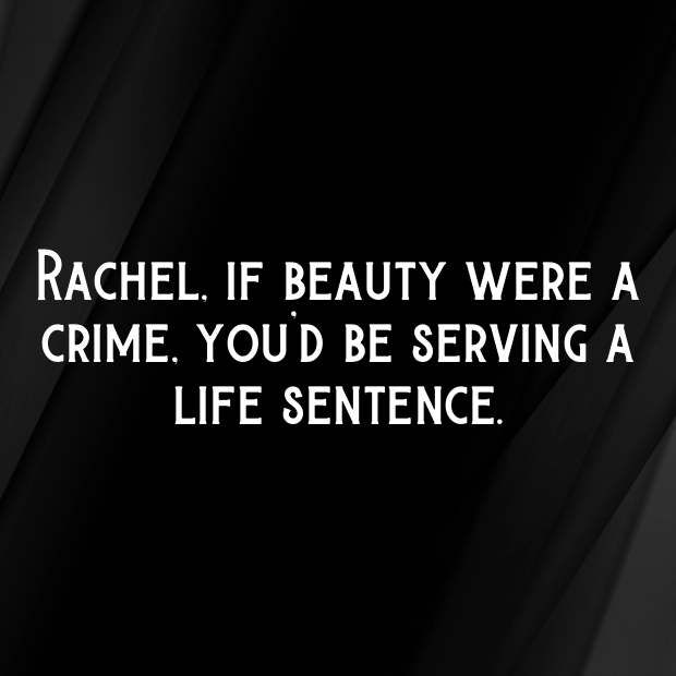 Rachel Pick Up Lines-akfsPP