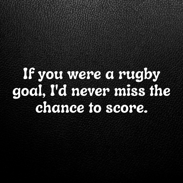 Rugby Pick Up Lines-3lVhYC