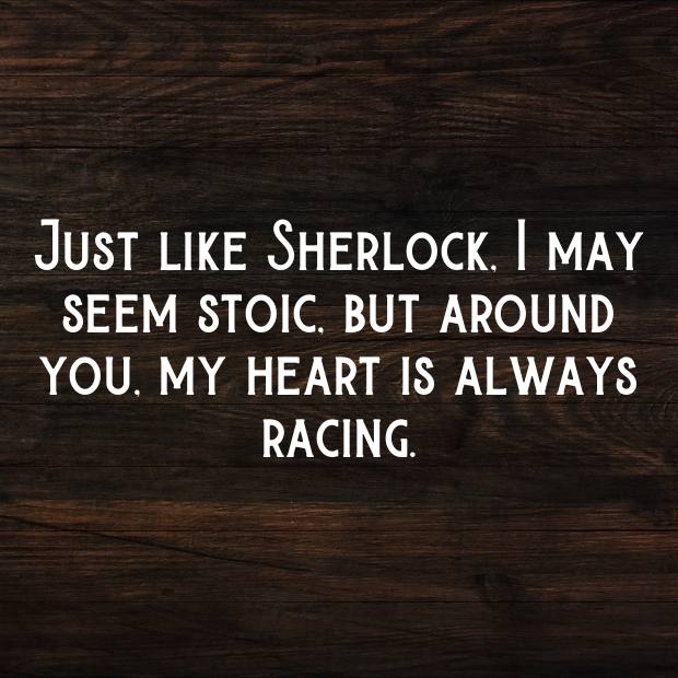 Sherlock Pick Up Lines-ZihiCA