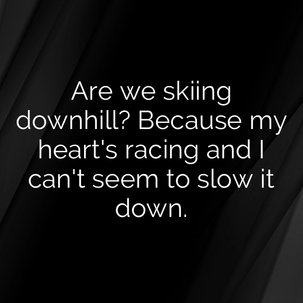 Skiing Pick Up Lines-vkQEmF