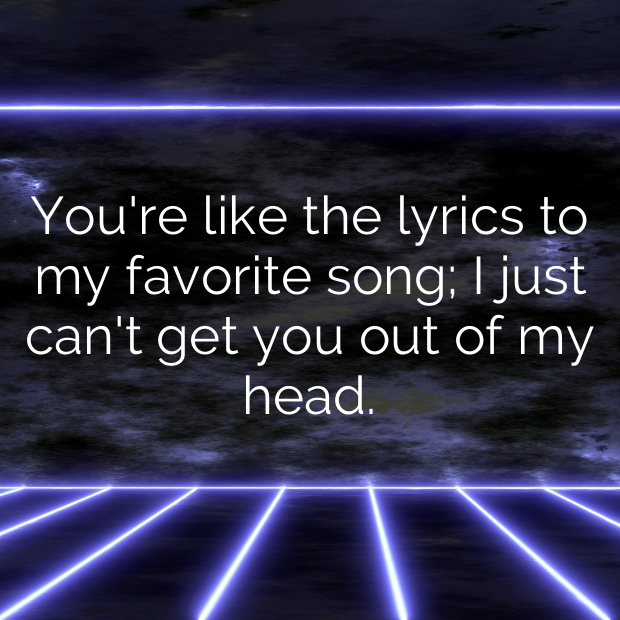 Song Lyric Pick Up Lines-j3eRMn