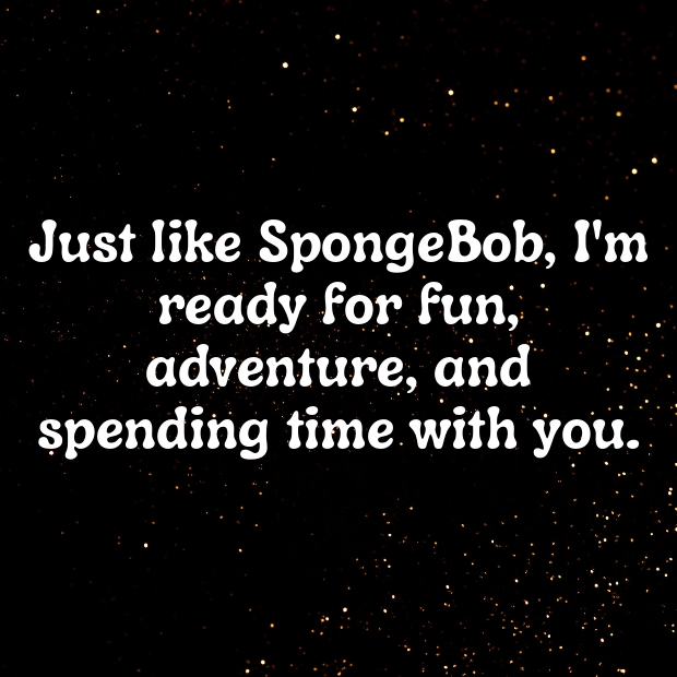 Spongebob Pick Up Lines-zhvymE