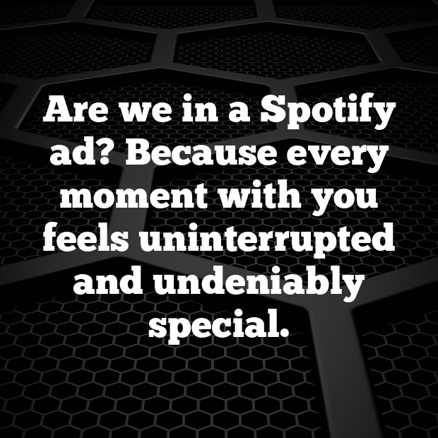 Spotify Pick Up Lines-x71sXq