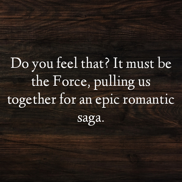 Starwars Pick Up Lines-9IzEIf