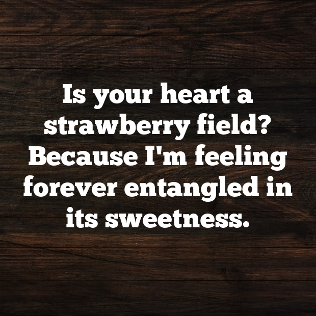 Strawberry Pick Up Lines-gqZUBv